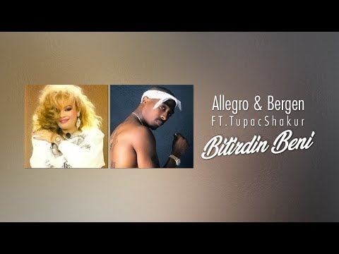 Allegro Prod. & Bergen FT.Tupac Shakur - Bitirdin Beni #95