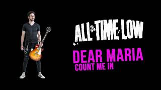Dear Maria (Count Me In) - All Time Low (guitar cover) + tab