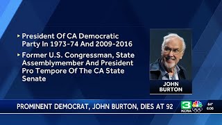 Influential California Democrat and former US Rep. John Burton dies at 92