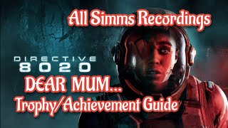 DIRECTIVE 8020 - Dear Mum.. Trophy/Achievement Guide