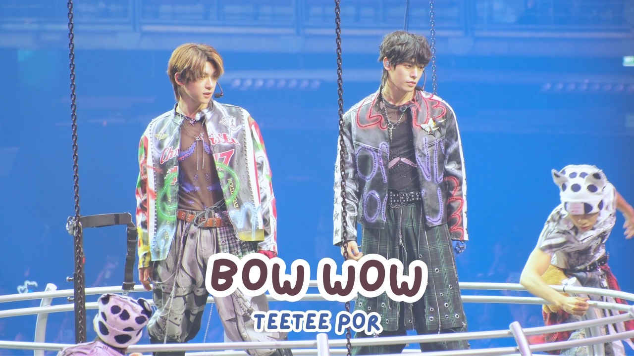 20260502 BOW WOW - ตี๋ตี๋ป๋อ #teeteepor #DMDLAND3DAY1 #DMDLAND3