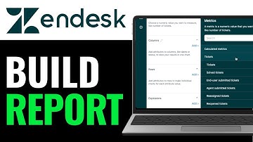How to Build a Report in Zendesk 2025 (Beginner