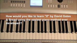How To Play IF On Piano | by David Gates &amp; Bread