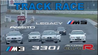 Track Race #15 | BMW M3 vs M5 vs 330i vs Legacy vs Aristo vs Accord R