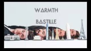 Bastille - Warmth (AUDIO+lyrics)