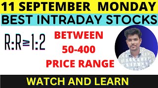 Best Intraday Stocks BETWEEN 50-400 (11 SEPTEMBER 2023) | Best Stocks to Trade Tomorrow | intraday