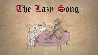 The Lazy Song (Medieval Cover)