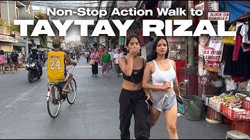 Real Walking Experience to Taytay Rizal Philippines [4K HDR]