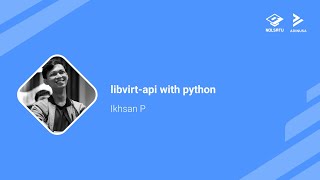 Libvirt-api with Python - Ikhsan P