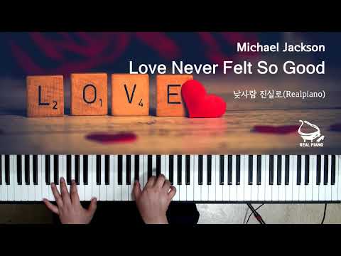 Love Never Felt So Good - Michael Jackson