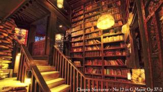 1 HOUR of Study & Creative music | Chopin Nocturne   No 12 in G Major Op 37 2