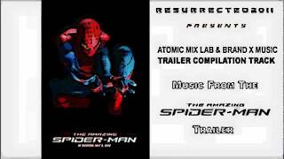 Trailer Music- The Amazing Spider-Man (Brand X Music Atomic Mix Lab)
