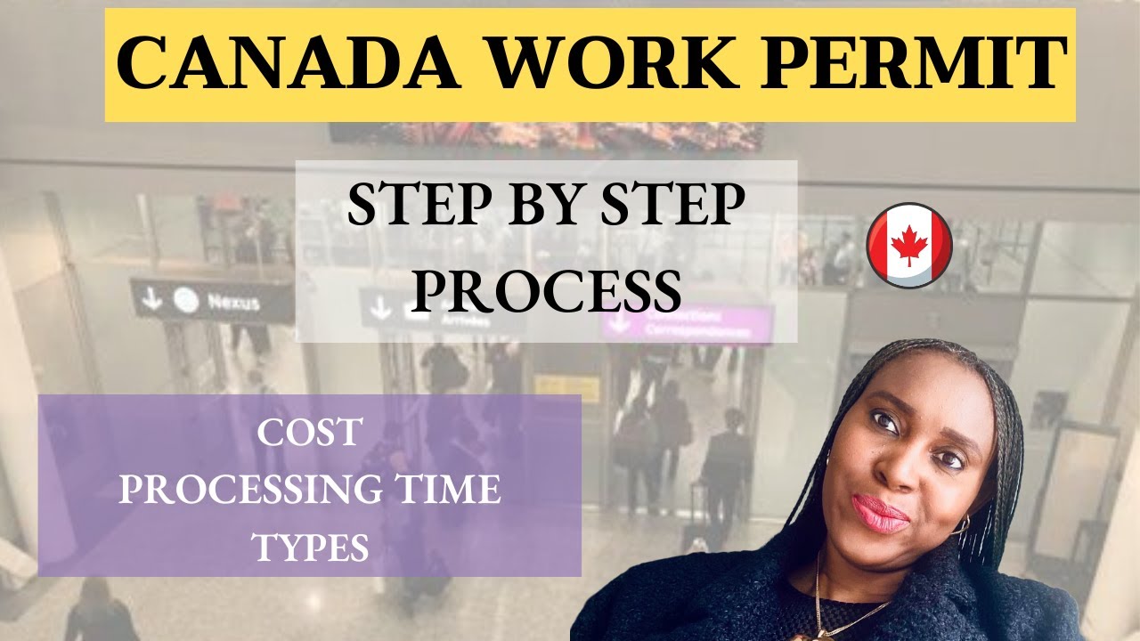 CANADA WORK PERMIT | How to apply for CANADA WORK PERMIT (Step by Step ...