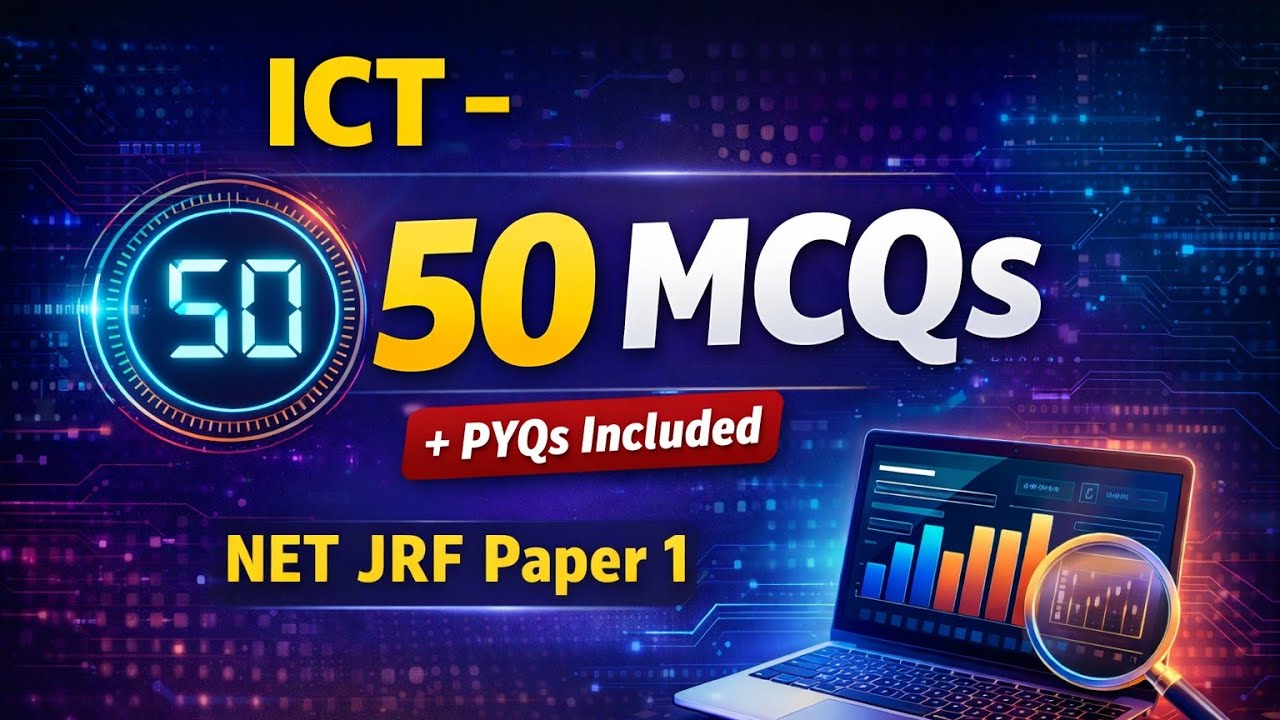 Can You Score 45+/50? | ICT MCQs + PYQs | NET JRF Paper 1
