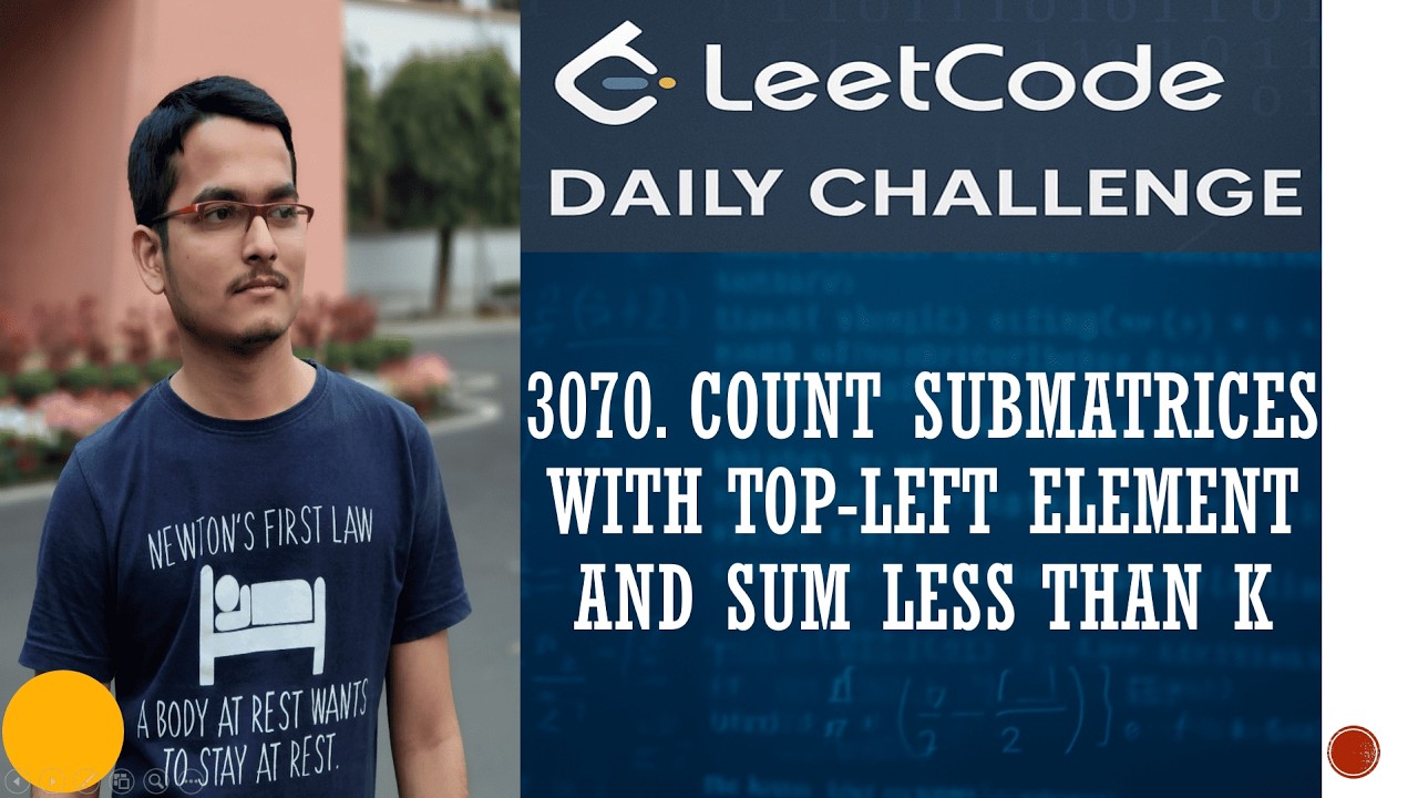 Leetcode 3070. Count Submatrices with Top-Left Element and Sum Less ...