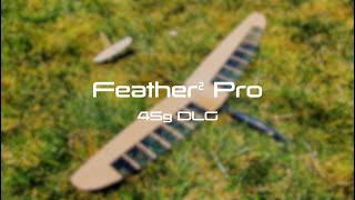 Micro Birds Feather² Pro DLG