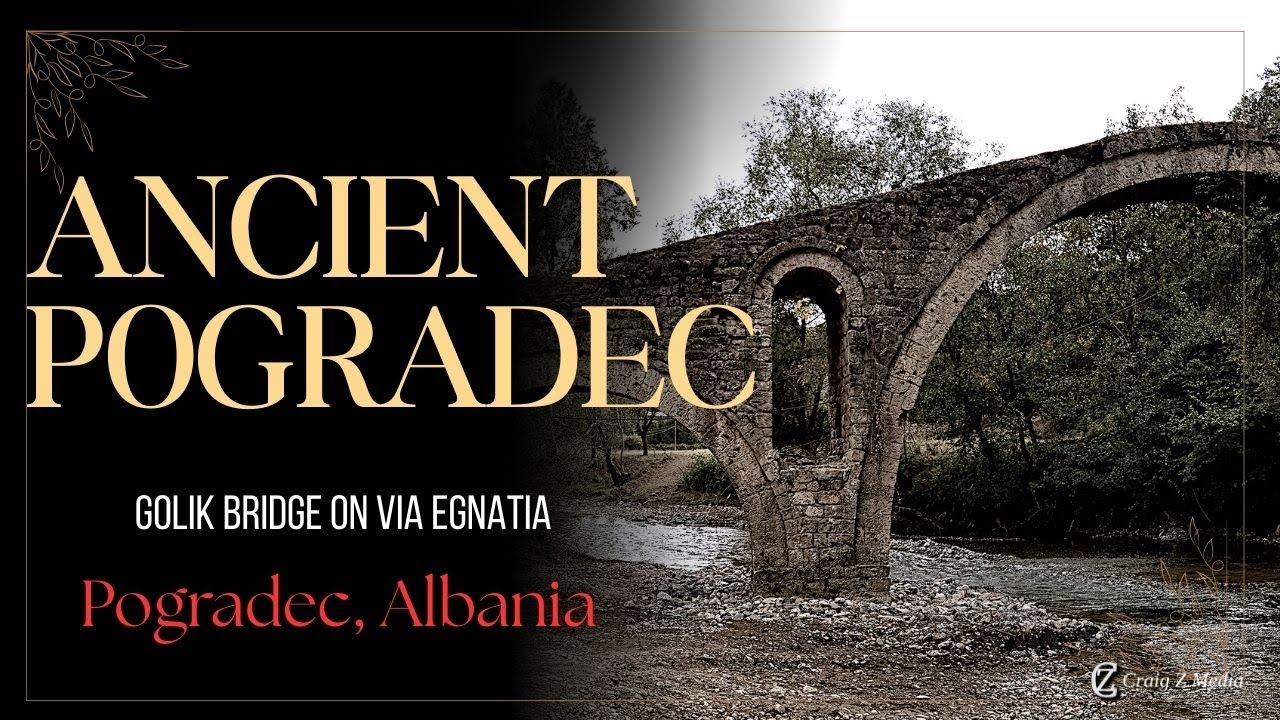 Golik Bridge | Bridge of Empires: Explore Albania’s Ancient Roman & Ottoman History | Via Egnatia