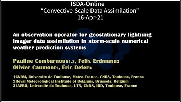 "An observation operator for geostationary lightning imagerdata assimilation…"- Pauline Combarnous