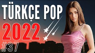 2022 | TÜRKÇE POP ŞARKILAR REMİX 🔥 En Yeni Şarkılar Türkçe Pop 2022