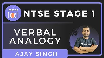 Verbal analogy | Mental ability | NTSE Stage 1 | Maths 101 | Ajay singh