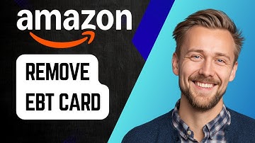 How to Remove EBT Card from Amazon | Step-by-Step Tutorial 2025