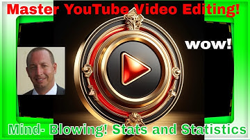How to Master YouTube Video Editing with AI: Stats and Strategies to Skyrocket Your Channel [ 2025 ]
