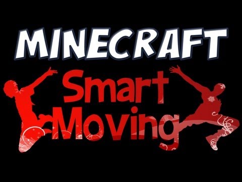 Minecraft – Smart Moving Mod Spotlight