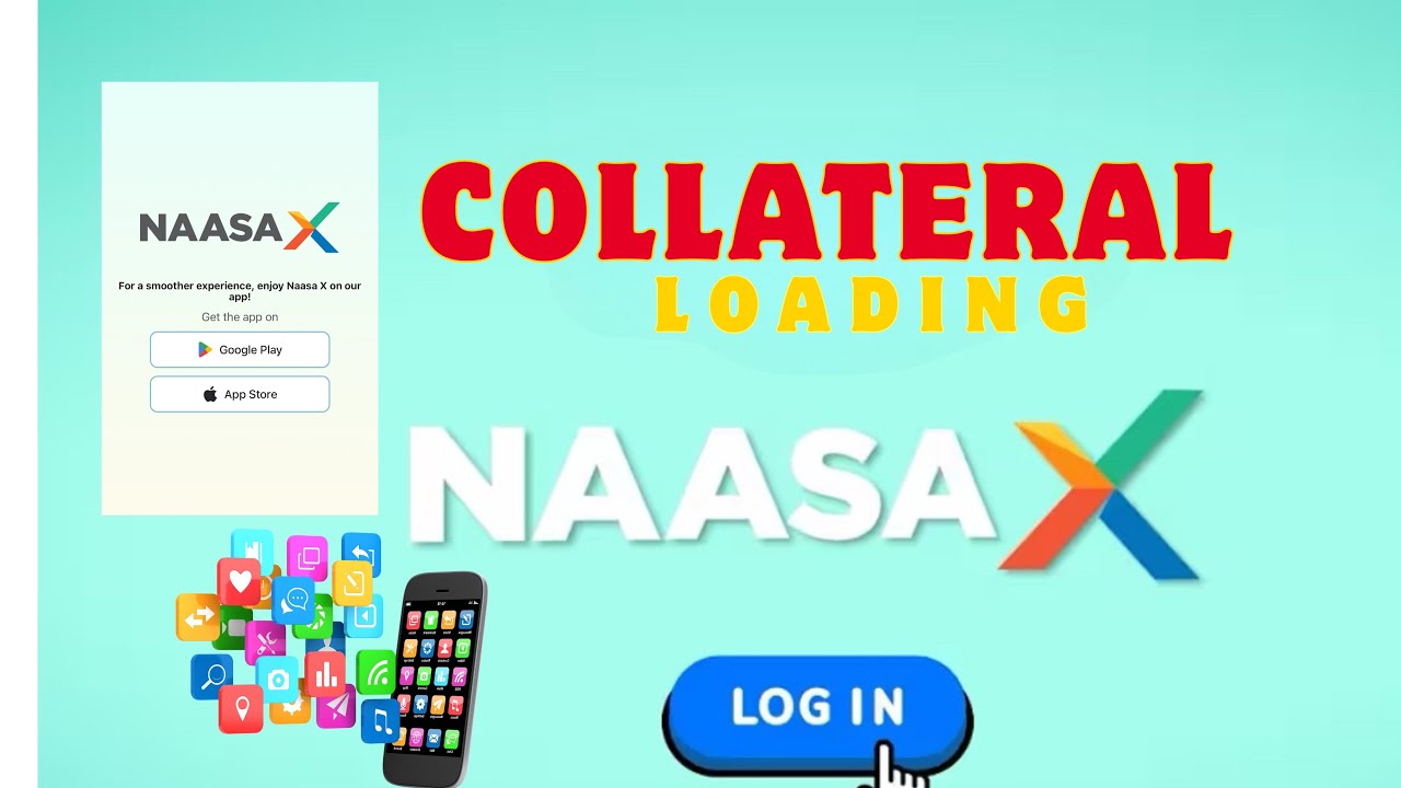 Naasa X - collateral loading processing ।। Very Simple ।। Broker new ...