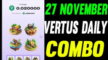 Vertus Combo Cards Today 27 November|| Vertus Daily Combo || Vertus Combo Card || Vertus Combo