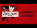 Miniature de la vidéo de la chanson Lobo Preso Em Renda