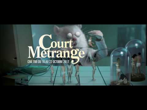 COURT METRANGE - Bande annonce 2017