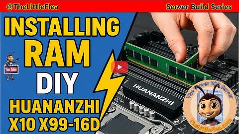 Huananzhi X10X99-16D RAM Installation | Server Build Series