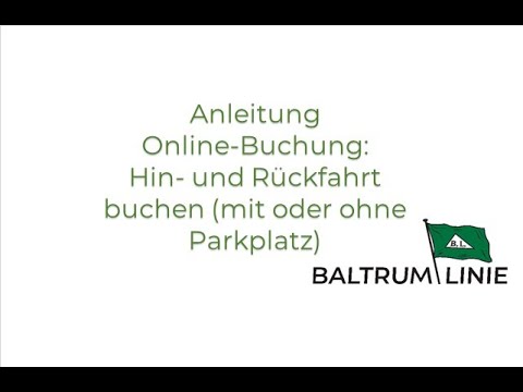 Anleitung Online-Buchung: Hin- und Rückfahrt mit oder ohne Parkplatz