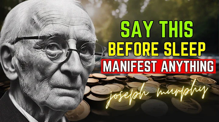 Manifest Your All Dreams: Just Say These Words Before Sleep | Joseph Murphy | Law of Attraction