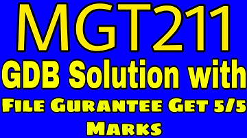 Mgt211 GDB Solution 2022 || Mgt211 GDB 1 Solution 2022 || Mgt211 GDB 1 Solution File || Vu ki duniya