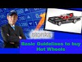 Basic Guidelines to buy collectible Hot Wheels