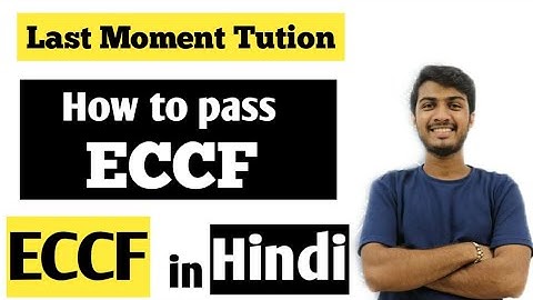 How to Pass ECCF [2019] | Importance + Strategy | Sem 3 Comps