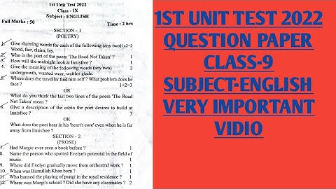 1st unt test test exam 2022 clas 9 english|1st unit test 2022 class 9|very important vidio.