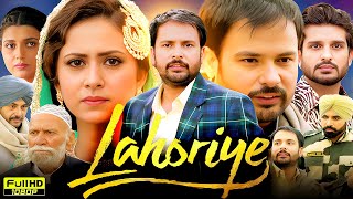 Lahoriye Full Movie Punjabi | Amrinder Gill, Sargun Mehta, Yuvraj Hans, Nimrat Khaira | 4K HD Review