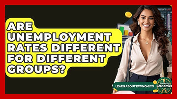 Are Unemployment Rates Different For Different Groups? - Learn About Economics
