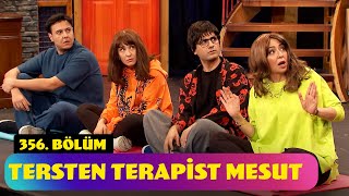 Tersten Terapist Mesut - 356. Bölüm (Güldür Güldür Show)