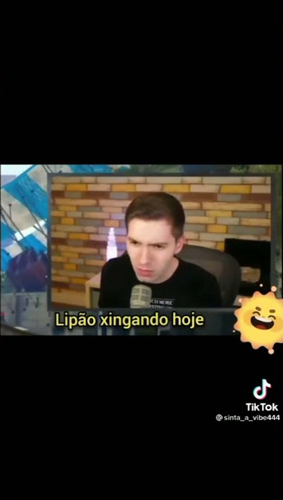 LIPAO DE HOJE EM DIA VS DE ANTIGAMENTE