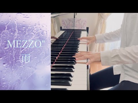 MEZZO"「雨」 Piano ver.  -  from IDOLiSH7