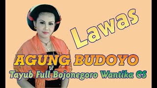 tayub full bojonegoro AGUNG BUDOYO /  Nyi. Wantika & Mbarsih Lawas