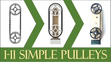 507 Mechanical Movements | 1-11 Simple Pulleys