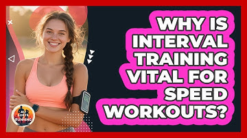 Why Is Interval Training Vital For Speed Workouts? - All Sorts Of Running