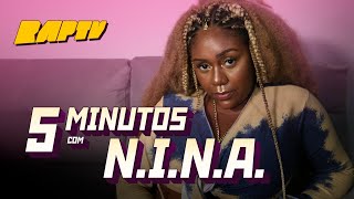 5 MINUTOS | N.I.N.A.