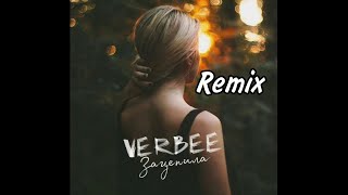 VERBEE - Зацепила (Villan.Bit rmx)