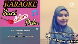 Suci dalam debu, karaoke duet smule TERPOPULER ‼️‼️‼️