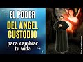 Cómo tu Ángel Custodio puede Cambiar tu Vida [las asombrosas experiencias de Don Bosco]